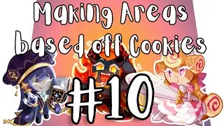 Cookie Run Kingdom || Making Areas based off Cookies (Episode #10)