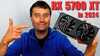RX 5700 XT in 2024 - Can this 5 Year Old GPU still hold up?