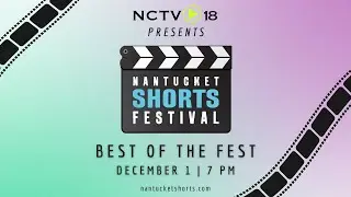 Nantucket Shorts Festival: Best of Fest - Promo