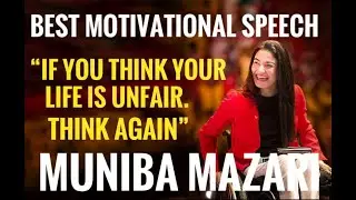 MUNIBA MAZARI - We all are Perfectly Imperfect | Best Motivational Speech