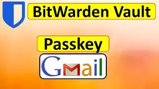 The Future of Logins: How Passkeys Work with Bitwarden & Gmail