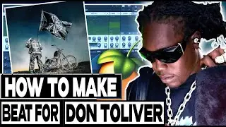 HOW TO MAKE VOCAL BEAT FOR DON TOLIVER | FL Studio Tutorial