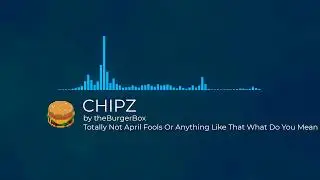theBurgerBox - CHIPZ