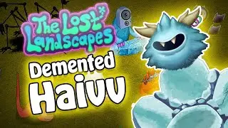 (Animated) Haivv on Demented Dream Island - The Lost Landscapes