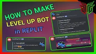 How to make bot Level Up System for Discord in Replit 