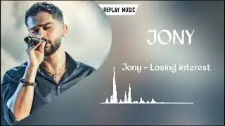 Jony - Losing interest Remix 2021 (SouldFriend Remix 2021)