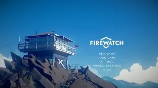 Just Here Chillin | Trying Firewatch | Firewatch Live