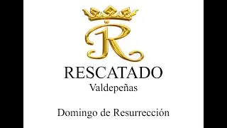 BCT Rescatado - Hermandad Jesús Resucitado - Domingo de Resurrección (Valdepeñas)