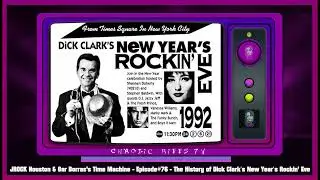 Gar Borras Time Machine - Episode #76 -The History of Dick Clark's New Year's Rockin' Eve