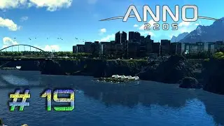 ANNO 2205 #19
