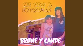 ME VAS A EXTRAÑAR 2024