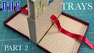 Pop-Up Book Box - Part 2 Trays // Adventures in Bookbinding