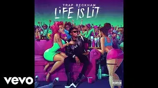 Trap Beckham - Dog Shit (Audio)