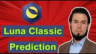 🟢 TERRA CLASSIC LUNA Price Prediction For FEBRUARY 🟢 