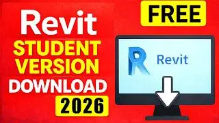 How to Download Revit Student Version FREE 2026 | Revit Software Student Version | revit download