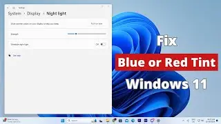 How to Fix Blue or Red Tint on Monitor in Windows 11