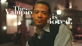 The Vampire is Bored | Louis du Lac