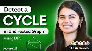 Detect a Cycle in Undirected Graph using DFS | Data Structure & Algorithms