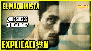 El Maquinista |  Análisis y Explicación | Final explicado | Película explicada
