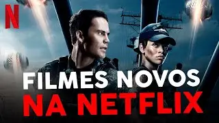 6 FILMES NOVOS NA NETFLIX PRA VOCÊ ASSISTIR EM 2022