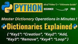 MASTERING DICTIONARY in PYTHON for Beginners (EASY) 👌 PYTHON DICTIONARIES Explained 👍