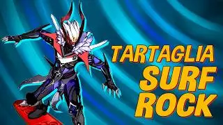 Tartaglia's Theme, But It's SURF ROCK | Tidal Wave
