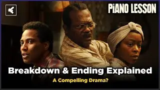 THE PIANO LESSON (2024) MOVIE REVIEW | JOHN DAVID WASHINGTON | SAMUEL L JACKSON | DANIELLE DEADWYLER