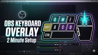 How To Add Keyboard Overlay In OBS (2026 Easy Tutorial)
