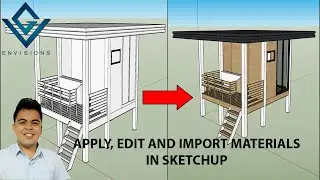 How to Apply, Edit & Import Materials in Sketchup I GV Envisions Tutorial