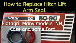 Fiatagri | Vetovarren akselin tiiviste | How to Replace Hitch Lift Arm Seal