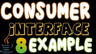 Java 8 | Consumer Interface in Java with Examples | How to use Java Consumer functional interface
