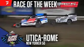 FULL RACE: STSS New Yorker 50 At Utica-Rome | Sweet Mfg. Race of the Week