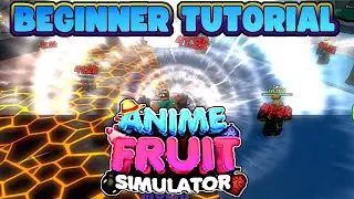 Roblox Anime Fruit Simulator Beginner Tips and Tricks
