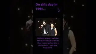 8/1: On this day, Michael Jackson & Lisa Marie announced they were married.
