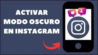 COMO ACTIVAR Modo Oscuro en INSTAGRAM🌙📱