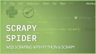 Scrapy Spider - Web Scraping With Python & Scrapy