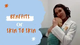 Benefits of Skin to Skin