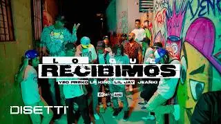 LO QUE RECIBIMOS ❌ YEO FREKO  ❌  LIIL JAY  ❌  LP KING  ❌  JEANKI (VIDEO OFICIAL)