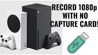 How To Record Xbox Series X/S Gameplay With NO Capture Card (USB)