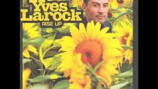 Yves Larock & Steve Edwards - Listen To The Voice Inside