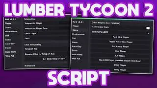 Lumber Tycoon 2 Script🌳Free Dupe, Mod Wood Script / Hack [PASTEBIN 2024]