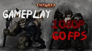Emporea: Realms of War and Magic Gameplay PC [1080p 60 FPS]