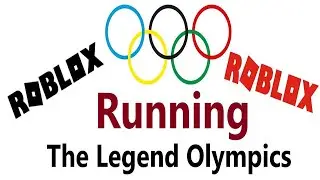 The Legend Olympics (Running) 2021 | Roblox