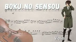 [My War] Boku no Sensou  –  Shigenki no Kyojin Season 4 Opening (Violin)