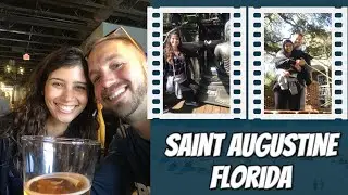 Exploring Saint Augustine, Florida