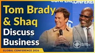 A Conversation with Tom Brady & Shaquille O'Neal | Global Conference 2026