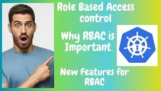 What is RBAC | Why RBAC is Important | Newly enabled features of RBAC