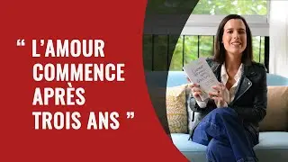 "L'amour commence après 3 ans"