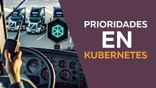 Prioridades en Kubernetes