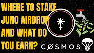 Where To Stake Juno Airdrop + What do You Earn?